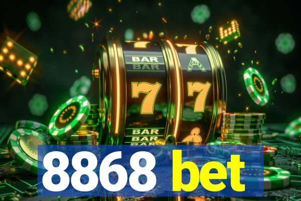 8868 bet